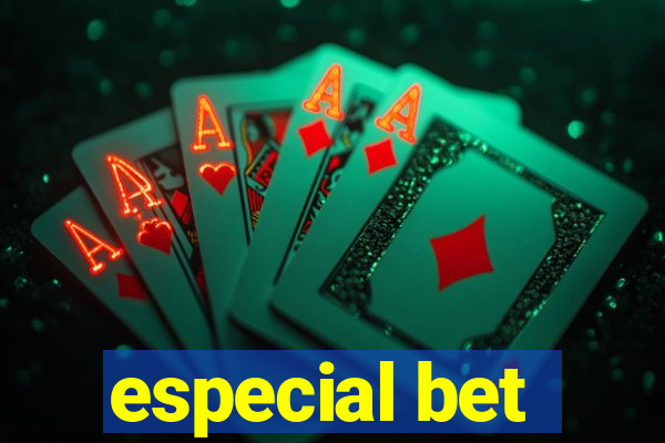 especial bet